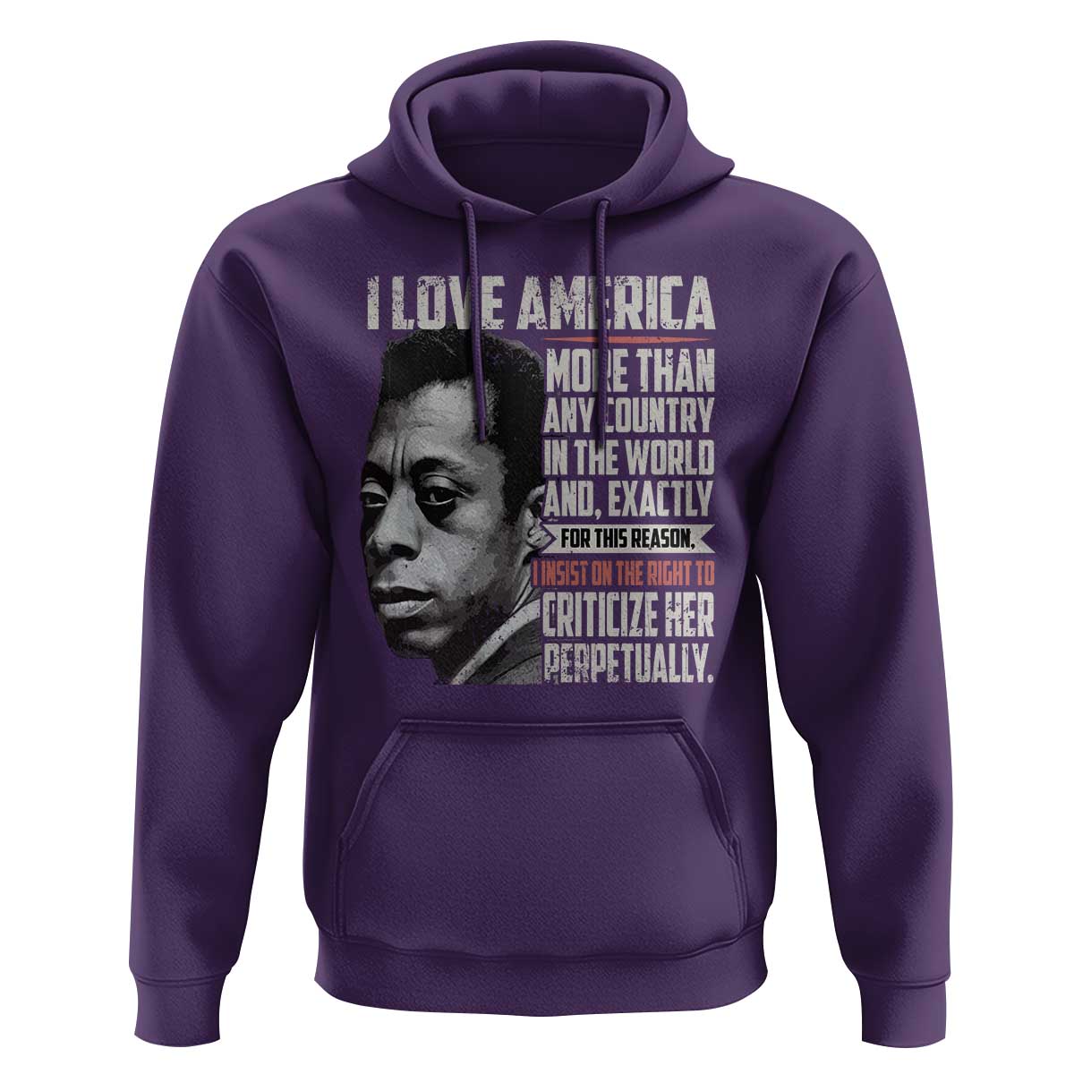 James Baldwin American Patriotic Hoodie I Love America More Than Any Country - Wonder Print Shop
