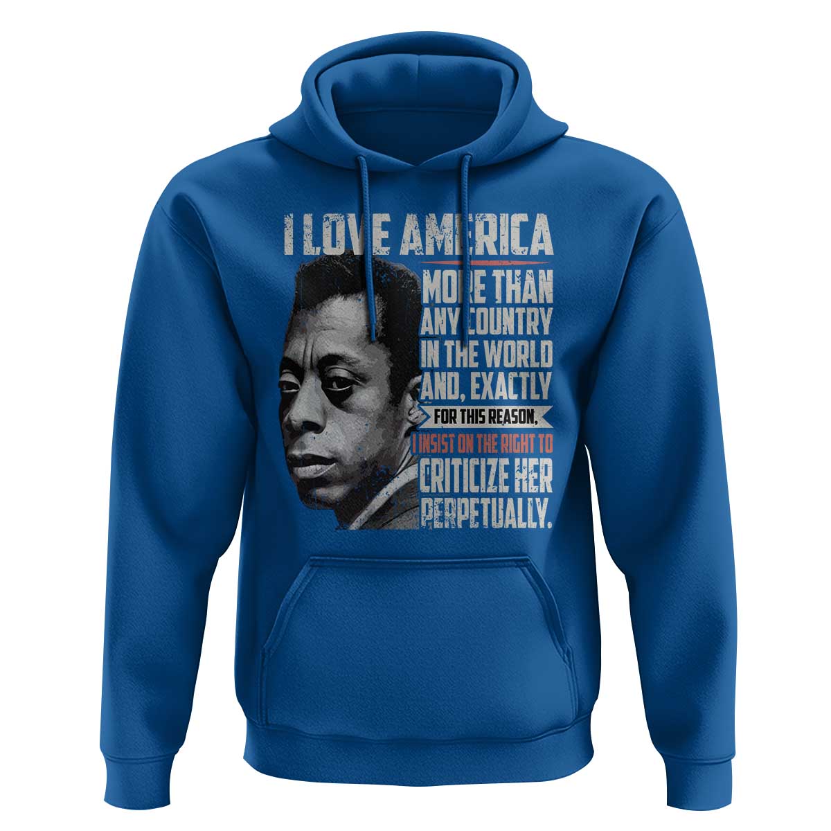 James Baldwin American Patriotic Hoodie I Love America More Than Any Country - Wonder Print Shop