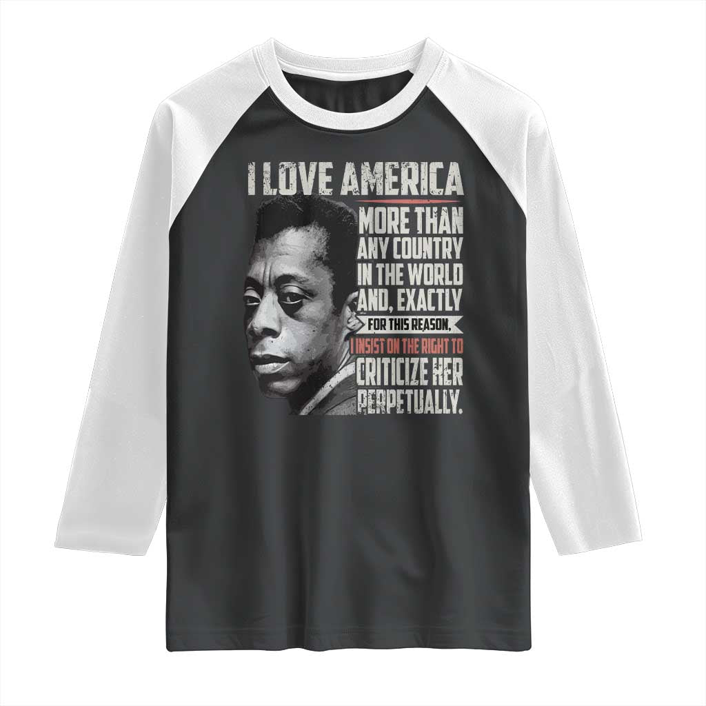 James Baldwin American Patriotic Raglan Shirt I Love America More Than Any Country - Wonder Print Shop