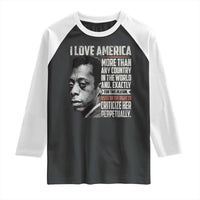 James Baldwin American Patriotic Raglan Shirt I Love America More Than Any Country - Wonder Print Shop