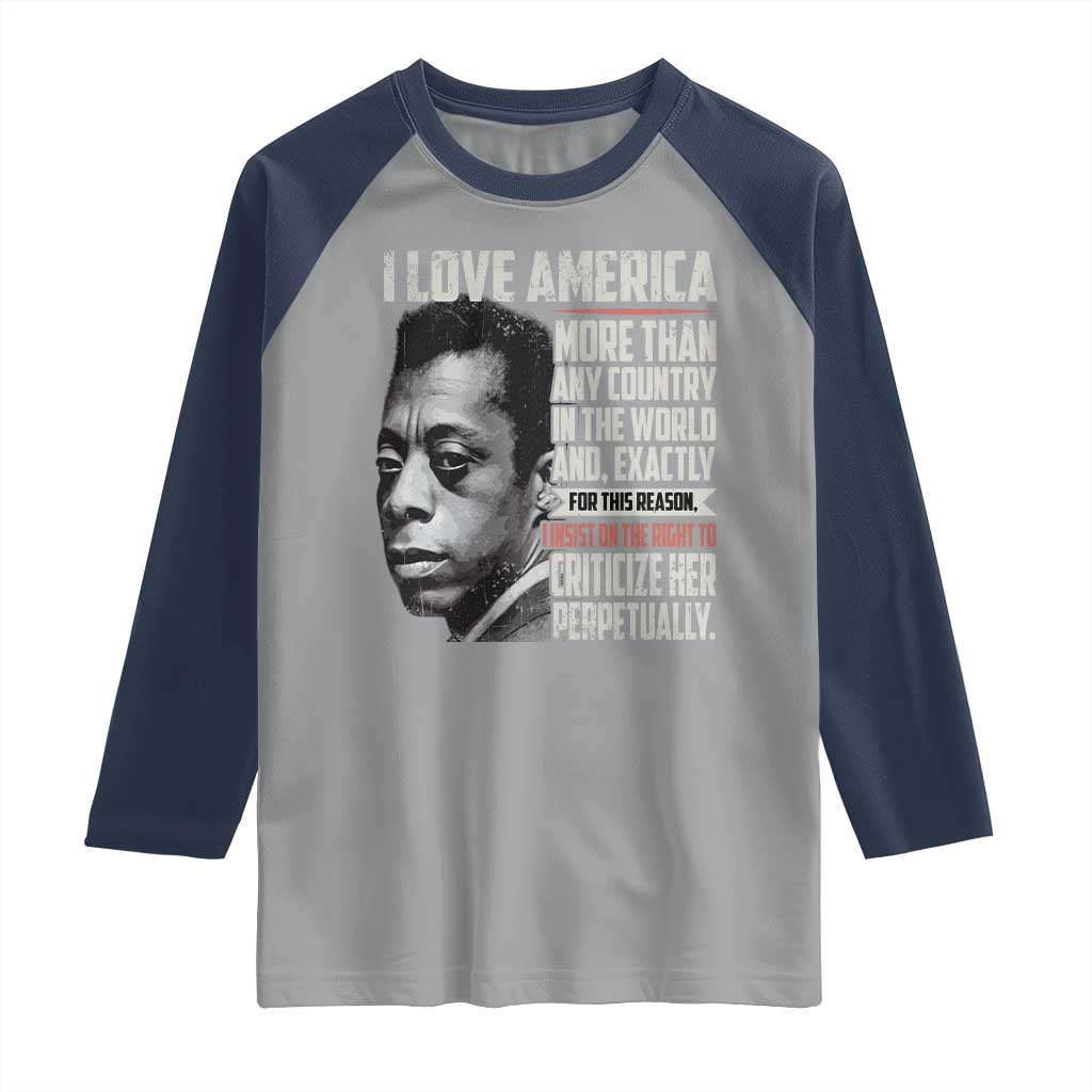 James Baldwin American Patriotic Raglan Shirt I Love America More Than Any Country - Wonder Print Shop