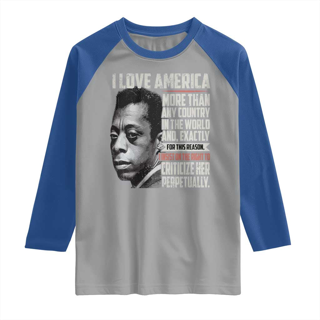 James Baldwin American Patriotic Raglan Shirt I Love America More Than Any Country - Wonder Print Shop