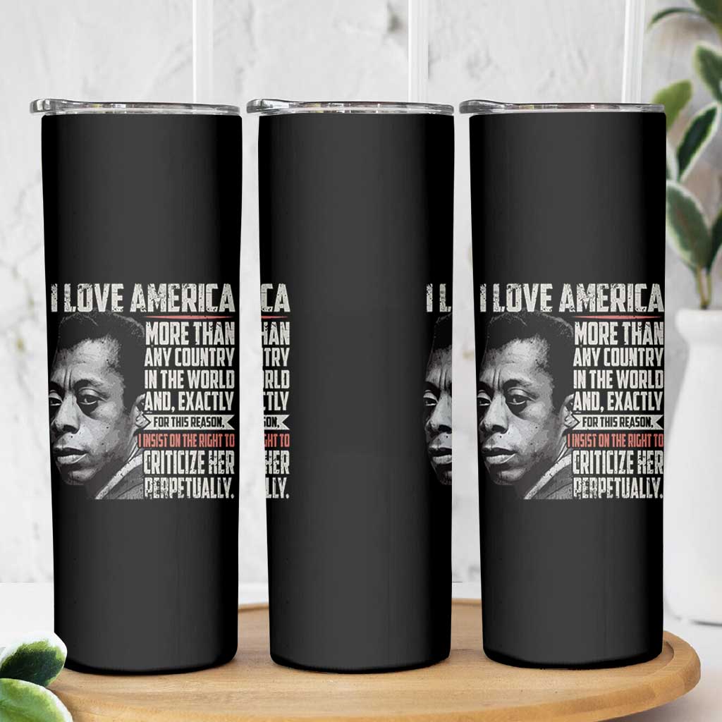 James Baldwin American Patriotic Skinny Tumbler I Love America More Than Any Country - Wonder Print Shop
