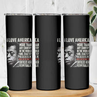 James Baldwin American Patriotic Skinny Tumbler I Love America More Than Any Country - Wonder Print Shop
