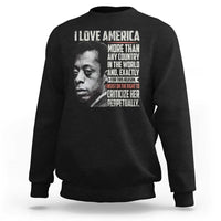 James Baldwin American Patriotic Sweatshirt I Love America More Than Any Country - Wonder Print Shop