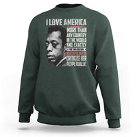 James Baldwin American Patriotic Sweatshirt I Love America More Than Any Country - Wonder Print Shop
