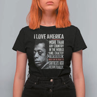 James Baldwin American Patriotic T Shirt For Women I Love America More Than Any Country - Wonder Print Shop