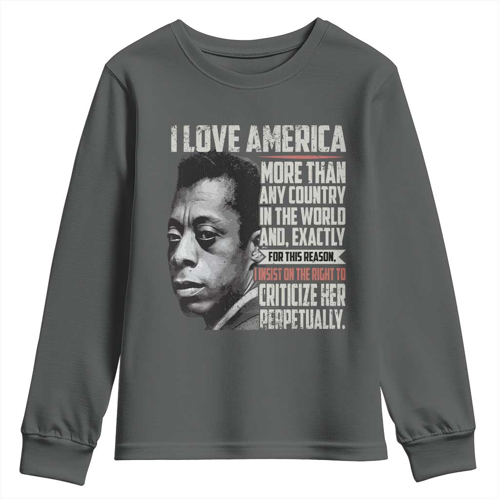 James Baldwin American Patriotic Youth Sweatshirt I Love America More Than Any Country - Wonder Print Shop