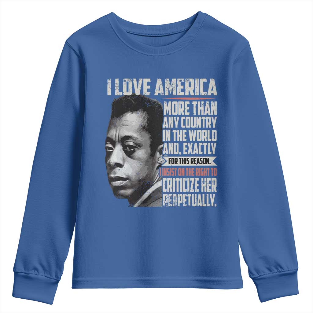 James Baldwin American Patriotic Youth Sweatshirt I Love America More Than Any Country - Wonder Print Shop