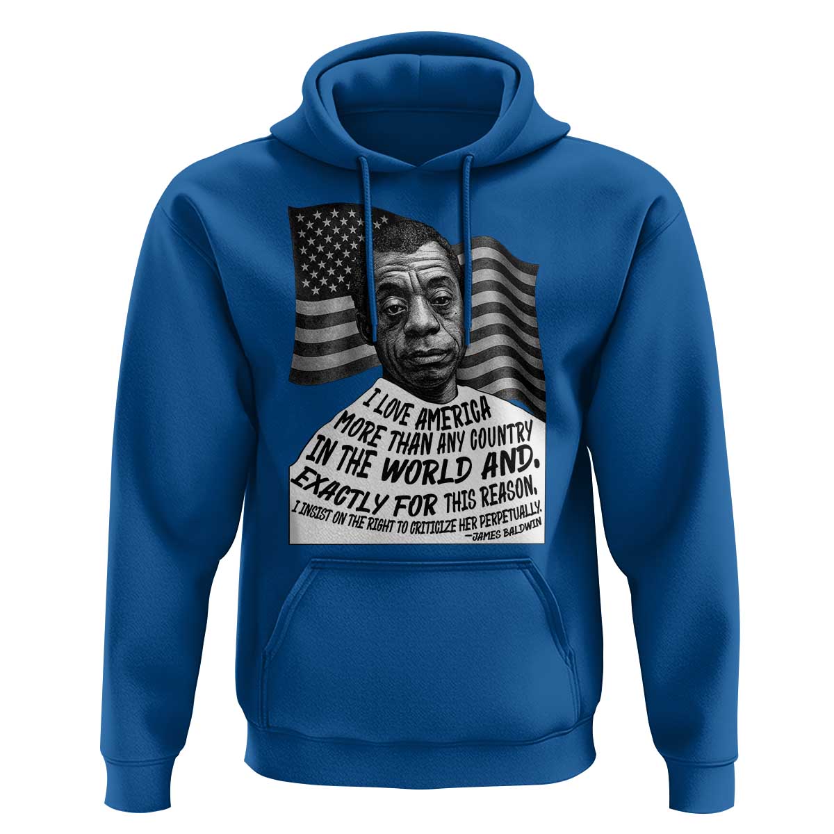 James Baldwin American Patriotic Hoodie I Love America More Than Any Country American Flag - Wonder Print Shop