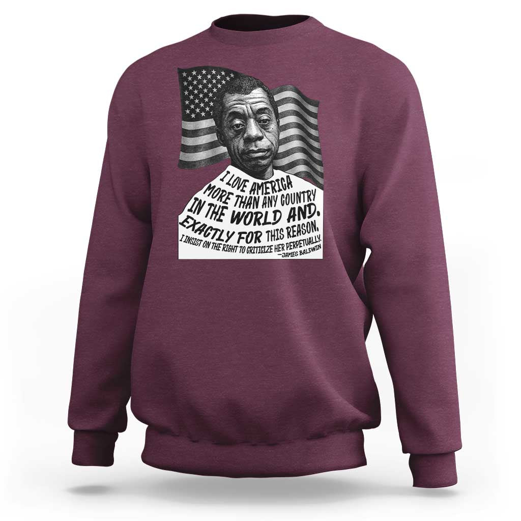 James Baldwin American Patriotic Sweatshirt I Love America More Than Any Country American Flag - Wonder Print Shop