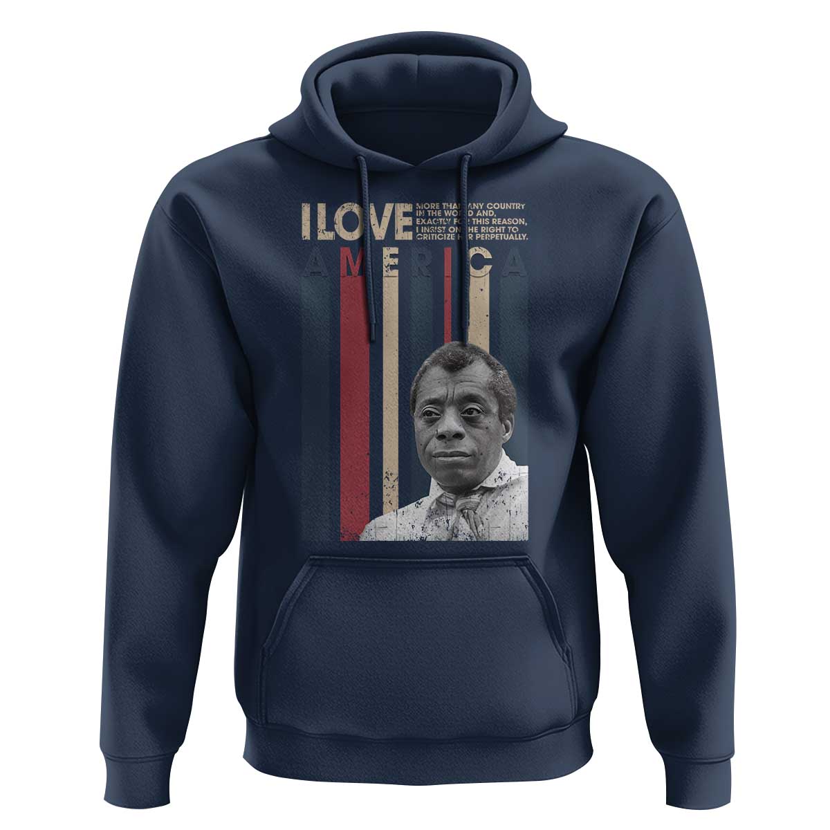 James Baldwin American Patriotic Hoodie I Love America More Than Any Country Retro - Wonder Print Shop