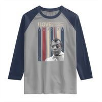 James Baldwin American Patriotic Raglan Shirt I Love America More Than Any Country Retro - Wonder Print Shop