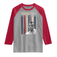 James Baldwin American Patriotic Raglan Shirt I Love America More Than Any Country Retro - Wonder Print Shop