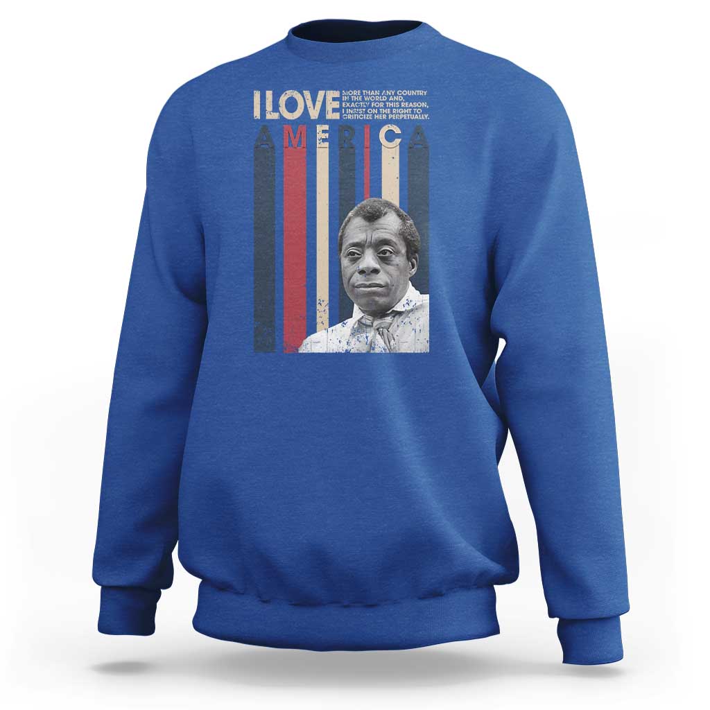 James Baldwin American Patriotic Sweatshirt I Love America More Than Any Country Retro - Wonder Print Shop