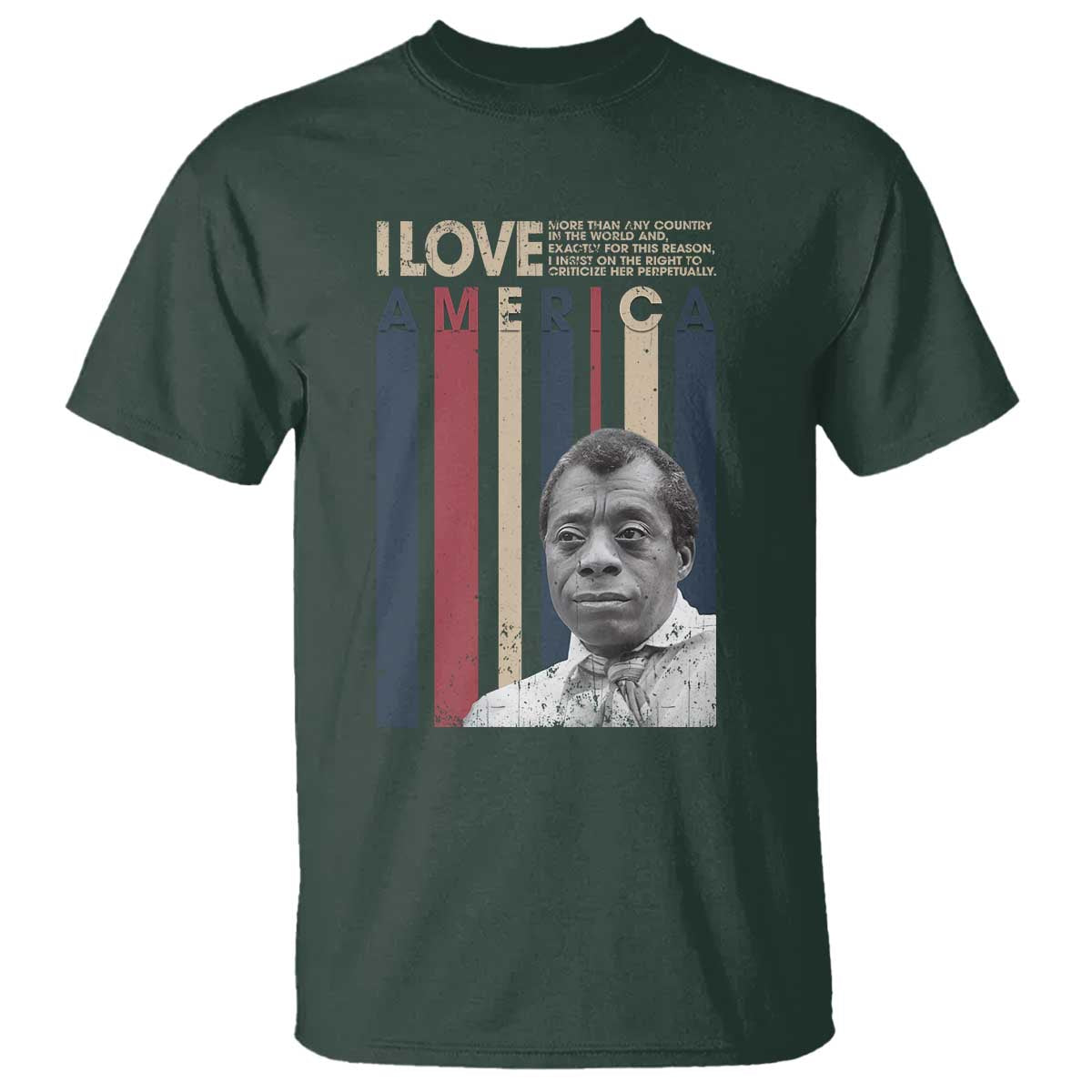 James Baldwin American Patriotic T Shirt I Love America More Than Any Country Retro - Wonder Print Shop