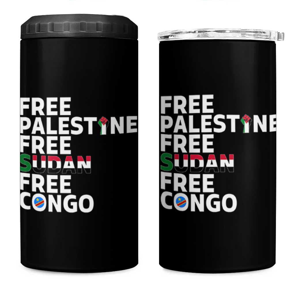 Free Palestine Sudan Congo 4 in 1 Can Cooler Tumbler Human Rights Activist Justice and Solidarity - Wonder Print Shop