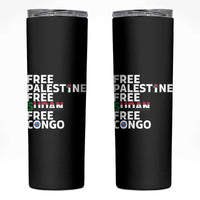Free Palestine Sudan Congo Skinny Tumbler Human Rights Activist Justice and Solidarity - Wonder Print Shop