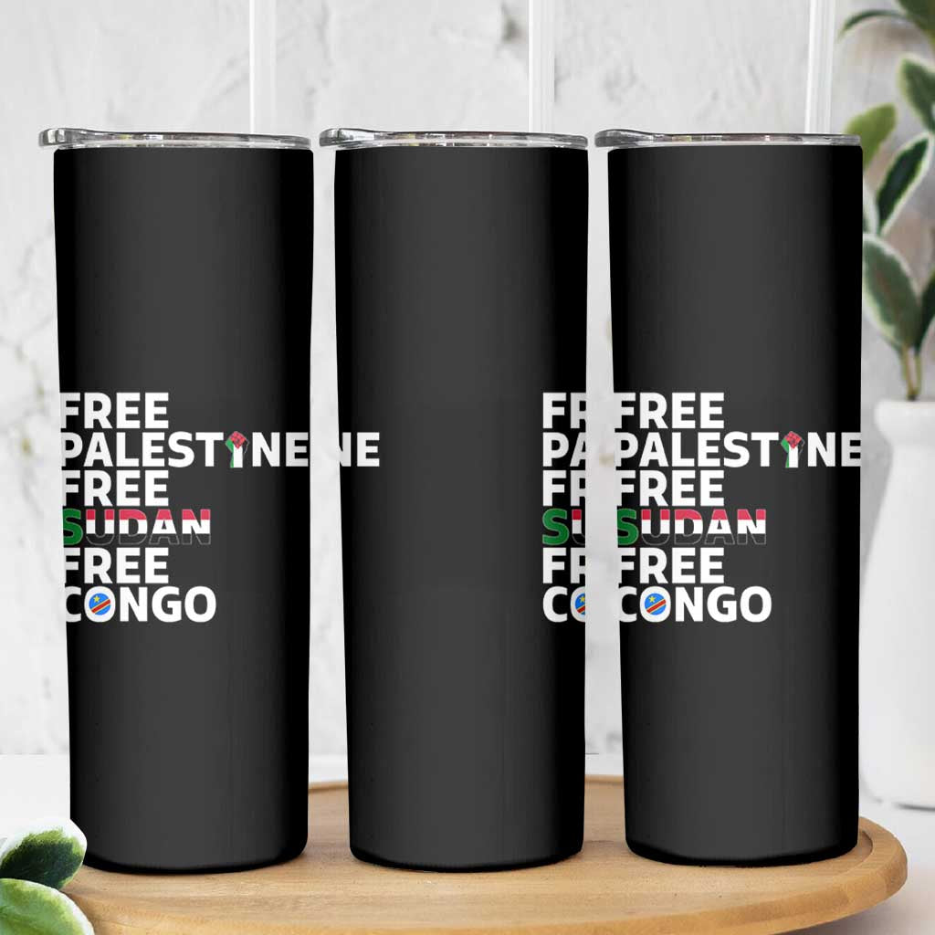 Free Palestine Sudan Congo Skinny Tumbler Human Rights Activist Justice and Solidarity - Wonder Print Shop