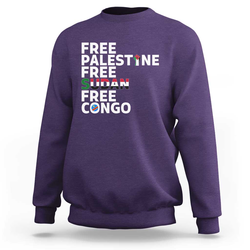 Free Palestine Sudan Congo Sweatshirt Human Rights Activist Justice and Solidarity - Wonder Print Shop