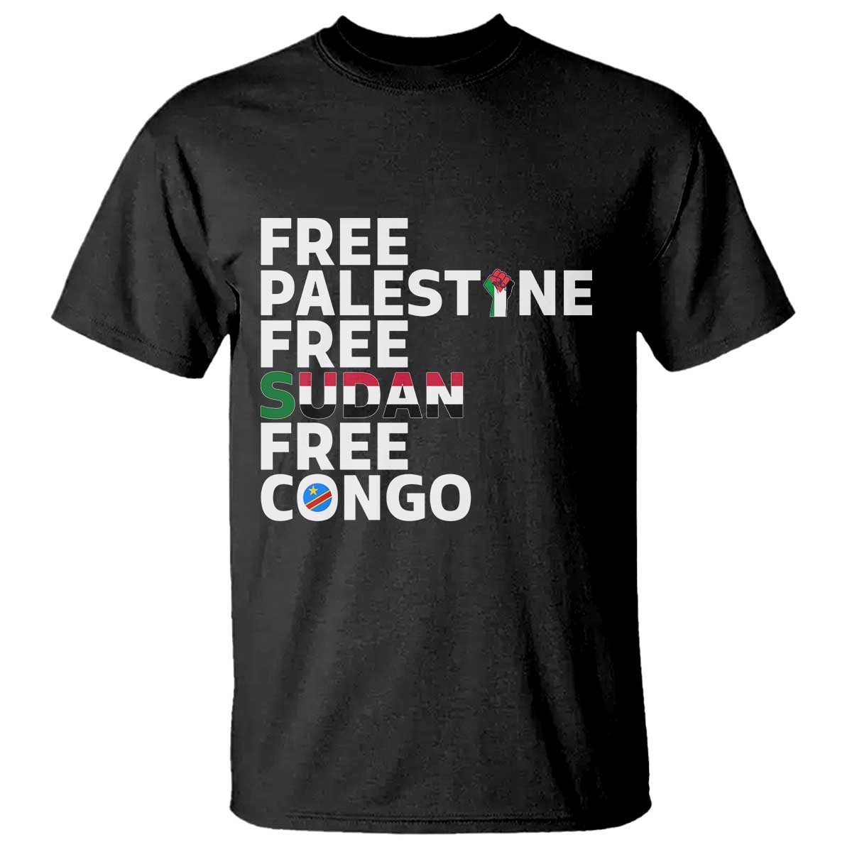 Free Palestine Sudan Congo T Shirt Human Rights Activist Justice and Solidarity - Wonder Print Shop