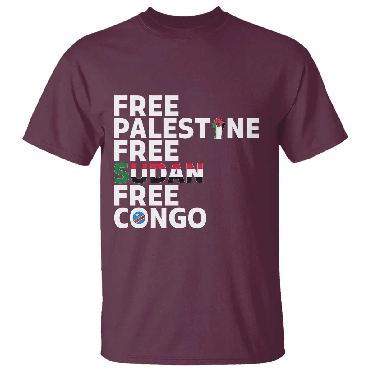 Free Palestine Sudan Congo T Shirt Human Rights Activist Justice and Solidarity - Wonder Print Shop