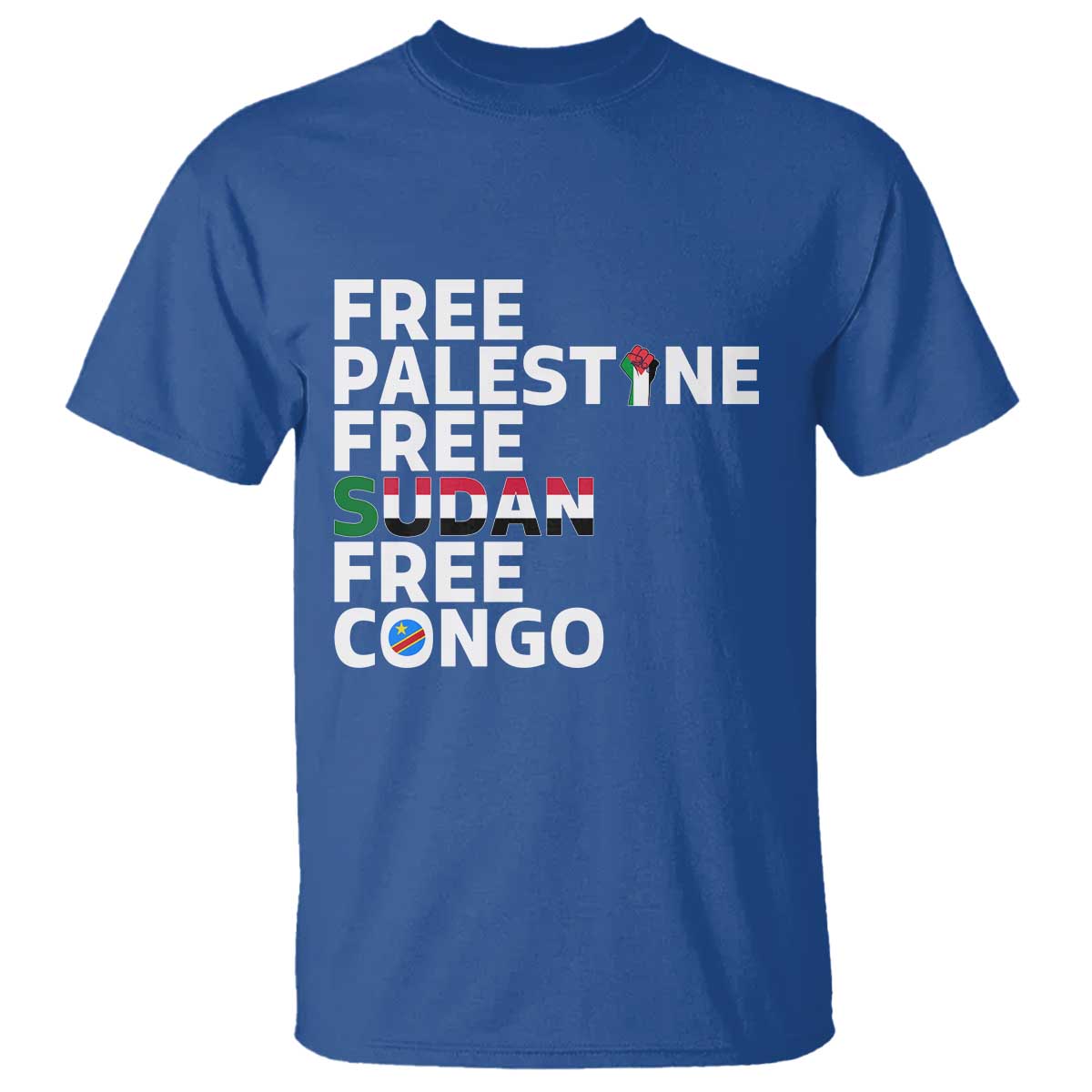 Free Palestine Sudan Congo T Shirt Human Rights Activist Justice and Solidarity - Wonder Print Shop