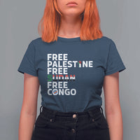 Free Palestine Sudan Congo T Shirt For Women Human Rights Activist Justice and Solidarity - Wonder Print Shop