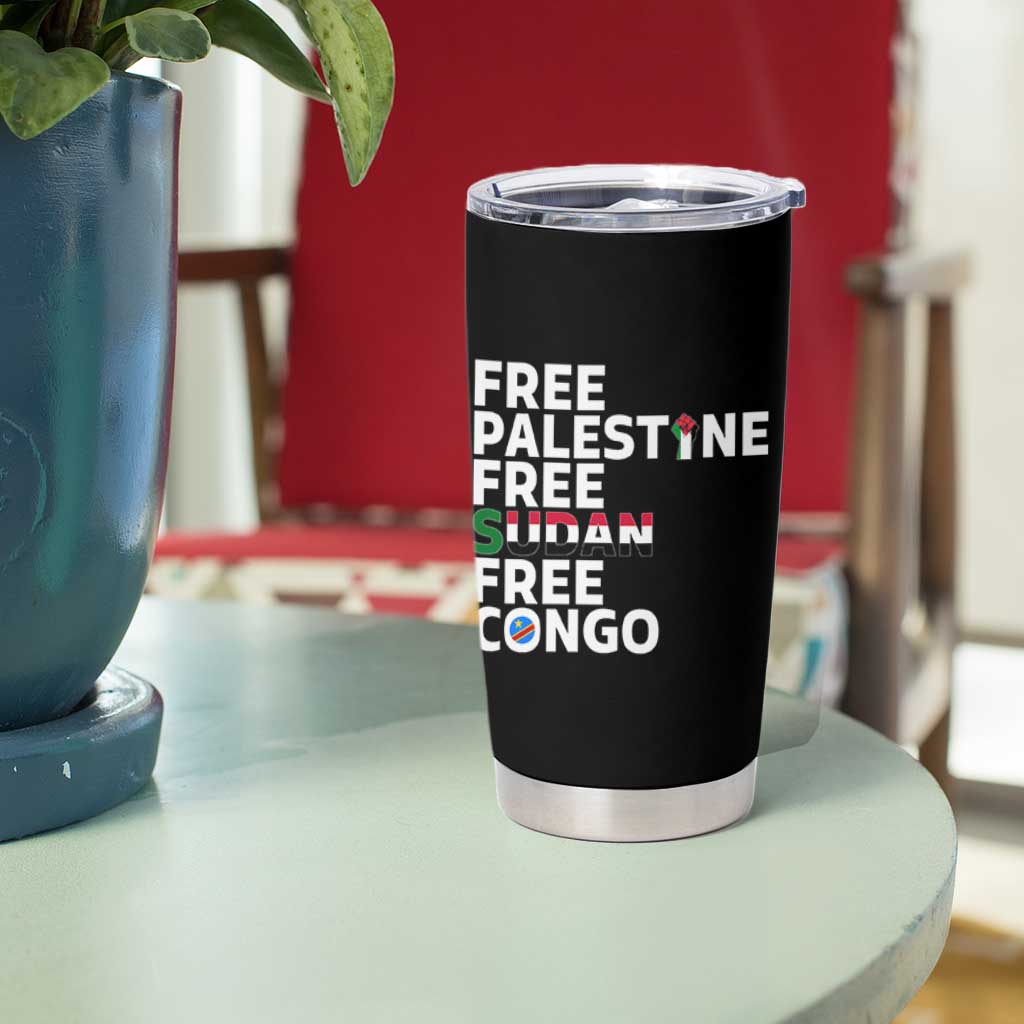 Free Palestine Sudan Congo Tumbler Cup Human Rights Activist Justice and Solidarity - Wonder Print Shop