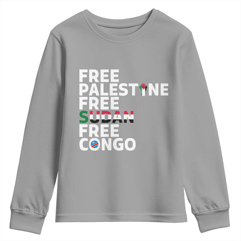 Free Palestine Sudan Congo Youth Sweatshirt Human Rights Activist Justice and Solidarity - Wonder Print Shop