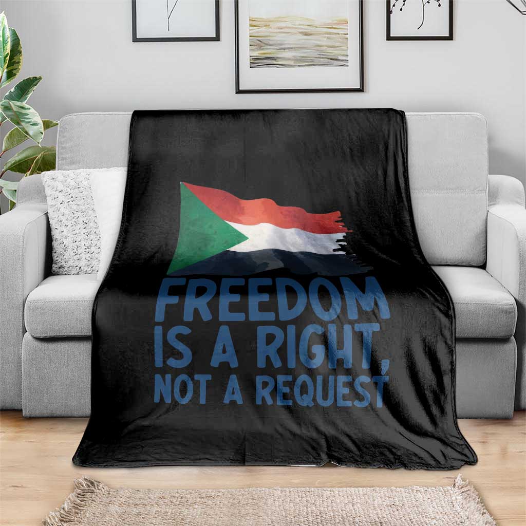 Freedom Is a Right Not a Request Throw Blanket Sudan Flag Human Rights Supporters - Wonder Print Shop