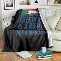 Freedom Is a Right Not a Request Throw Blanket Sudan Flag Human Rights Supporters - Wonder Print Shop
