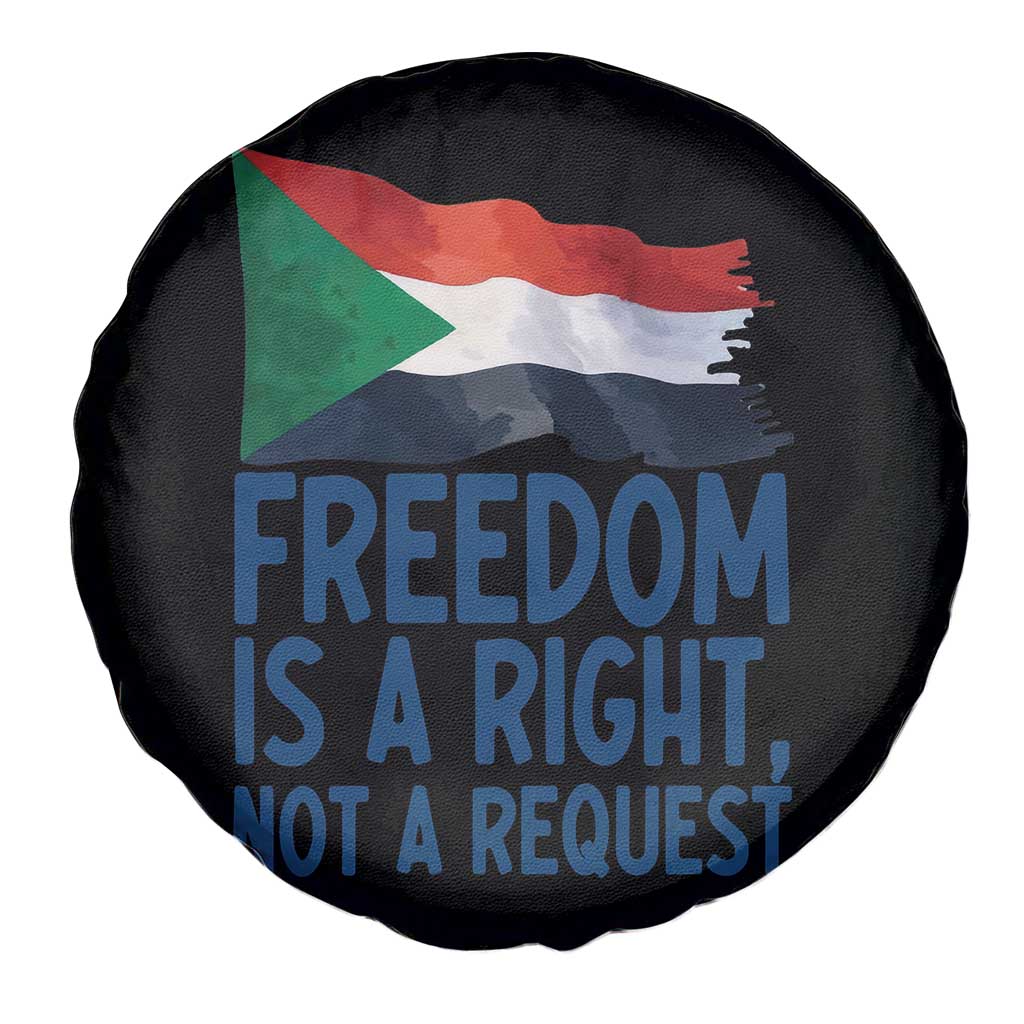 Freedom Is a Right Not a Request Spare Tire Cover Sudan Flag Human Rights Supporters - Wonder Print Shop
