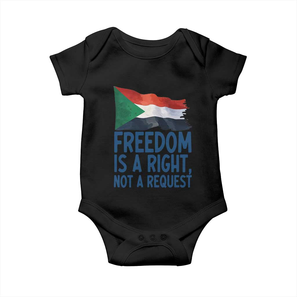 Freedom Is a Right Not a Request Baby Onesie Sudan Flag Human Rights Supporters - Wonder Print Shop
