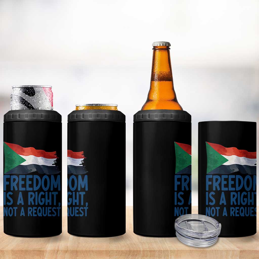 Freedom Is a Right Not a Request 4 in 1 Can Cooler Tumbler Sudan Flag Human Rights Supporters - Wonder Print Shop