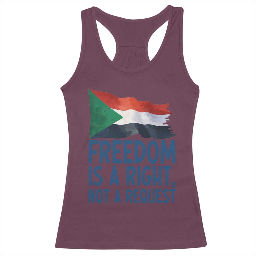 Freedom Is a Right Not a Request Racerback Tank Top Sudan Flag Human Rights Supporters - Wonder Print Shop