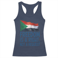 Freedom Is a Right Not a Request Racerback Tank Top Sudan Flag Human Rights Supporters - Wonder Print Shop