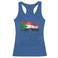 Freedom Is a Right Not a Request Racerback Tank Top Sudan Flag Human Rights Supporters - Wonder Print Shop