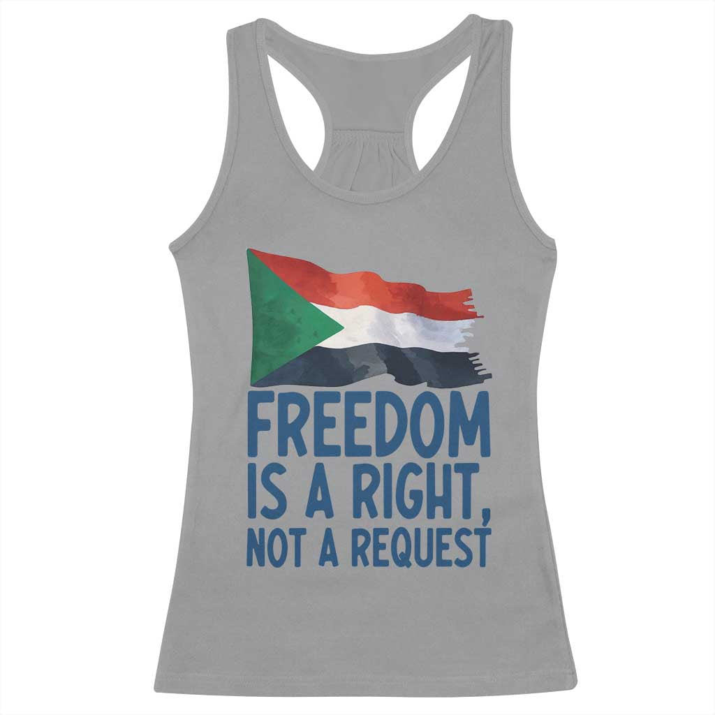 Freedom Is a Right Not a Request Racerback Tank Top Sudan Flag Human Rights Supporters - Wonder Print Shop