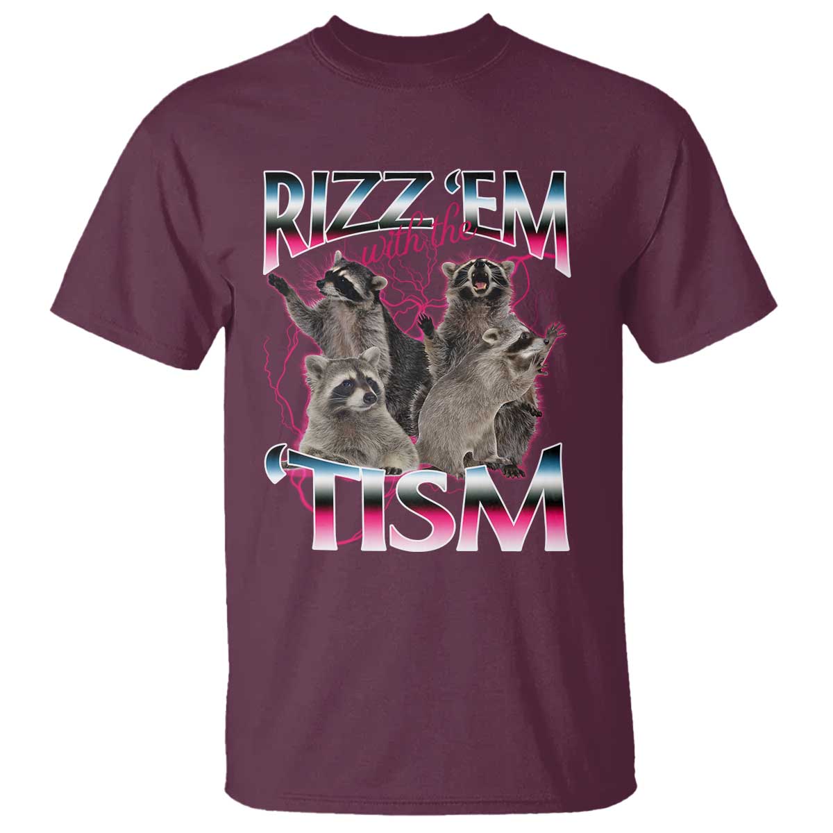 Funny Autism Raccoon Meme T Shirt Rizz Em With The Tism Autistic Raccoons - Wonder Print Shop