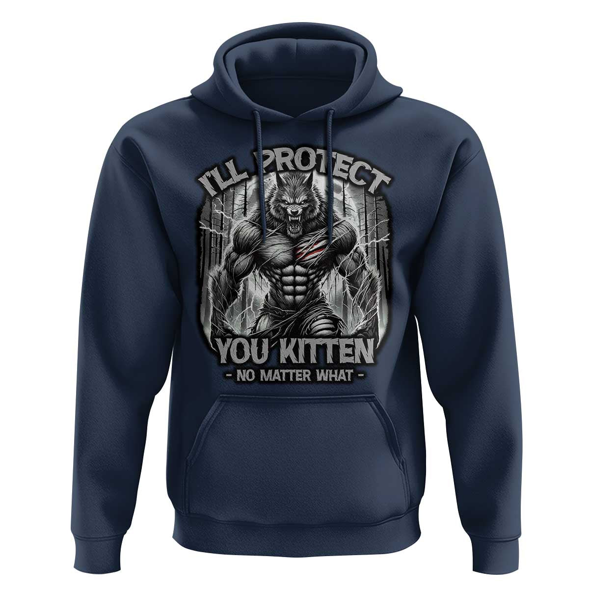 Funny Alpha Wolf Meme Hoodie I'll Protect You Kitten Humorous Cringe