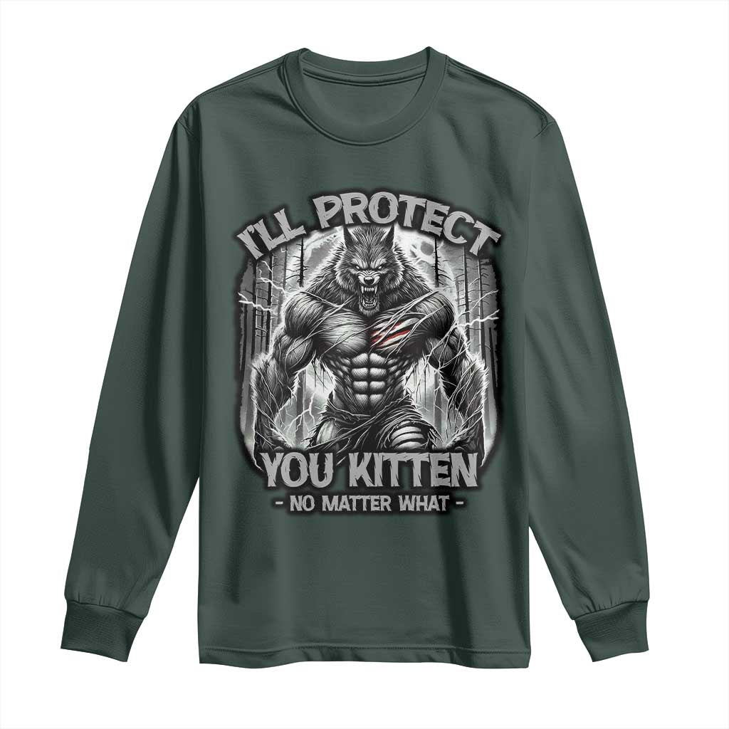 Funny Alpha Wolf Meme Long Sleeve Shirt I'll Protect You Kitten Humorous Cringe