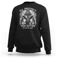 Funny Alpha Wolf Meme Sweatshirt I'll Protect You Kitten Humorous Cringe - Wonder Print Shop