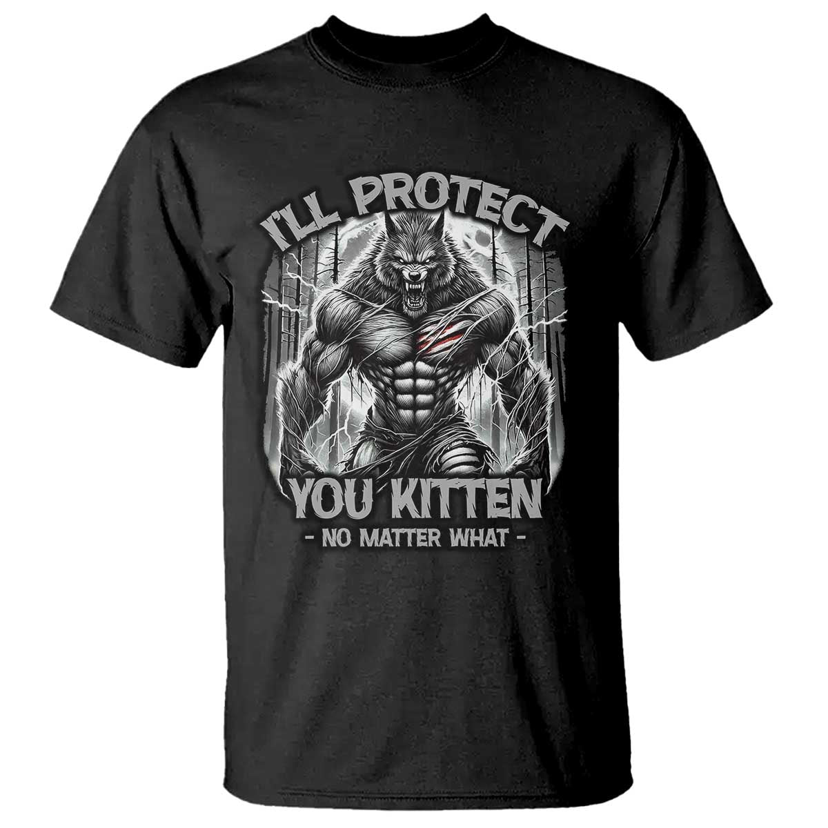 Funny Alpha Wolf Meme T Shirt I'll Protect You Kitten Humorous Cringe - Wonder Print Shop