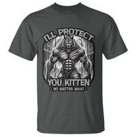 Funny Alpha Wolf Meme T Shirt I'll Protect You Kitten Humorous Cringe - Wonder Print Shop