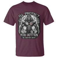 Funny Alpha Wolf Meme T Shirt I'll Protect You Kitten Humorous Cringe - Wonder Print Shop