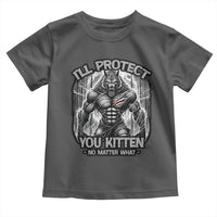 Funny Alpha Wolf Meme Toddler T Shirt I'll Protect You Kitten Humorous Cringe