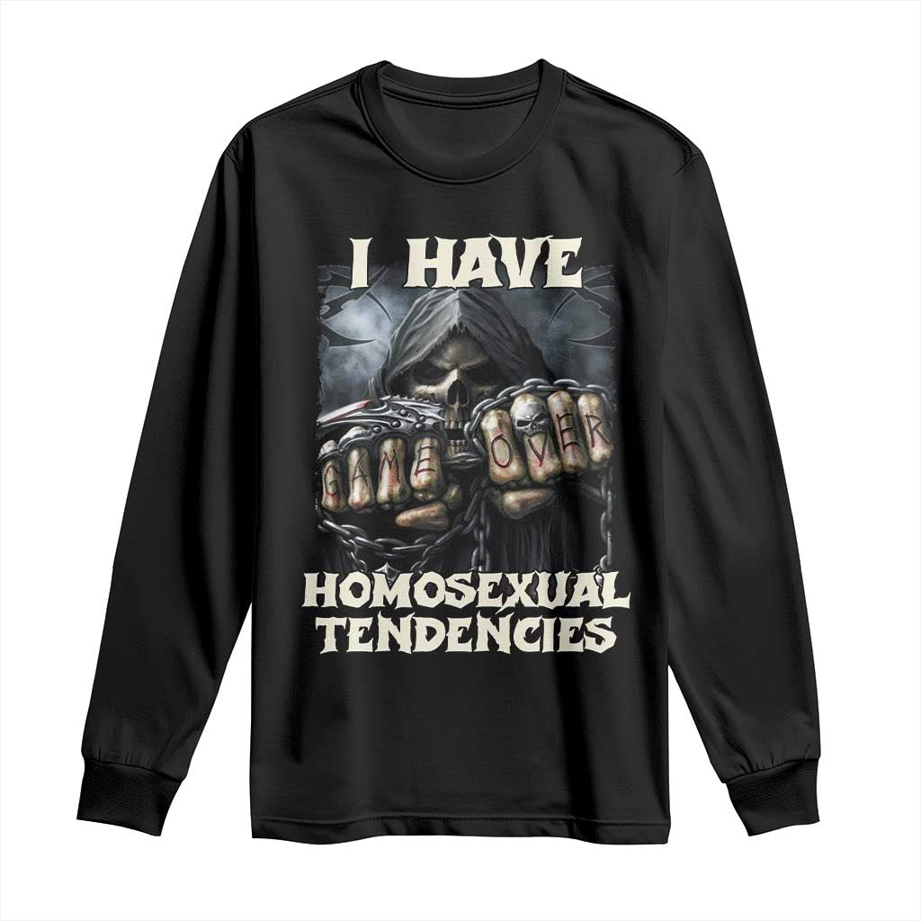 Skeleton Meme Long Sleeve Shirt I Have Homosexual Tendencies Funny Edgy Hard Cringe