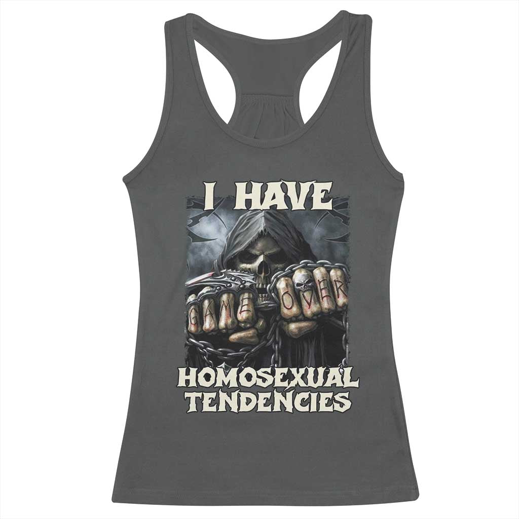 Skeleton Meme Racerback Tank Top I Have Homosexual Tendencies Funny Edgy Hard Cringe