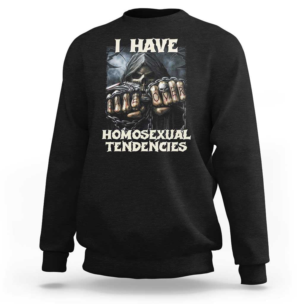 Skeleton Meme Sweatshirt I Have Homosexual Tendencies Funny Edgy Hard Cringe - Wonder Print Shop